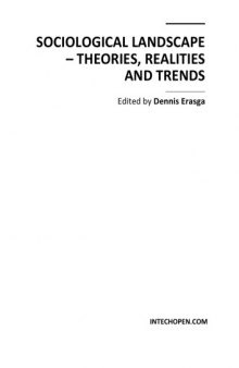 Sociological Landscape - Theories,  Realities and Trends