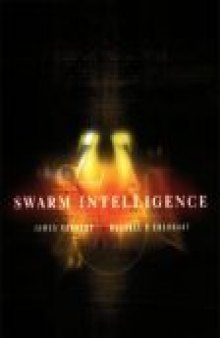 Swarm Intelligence (The Morgan Kaufmann Series in Evolutionary Computation)