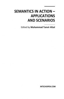 Semantics in Action - Applications and Scenarios