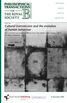 Cultural Transmission and the Evolution of Human Behaviour (Philosophical Transactions of the Royal Society series B)