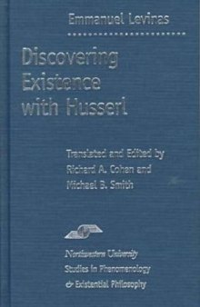 Discovering Existence with Husserl 