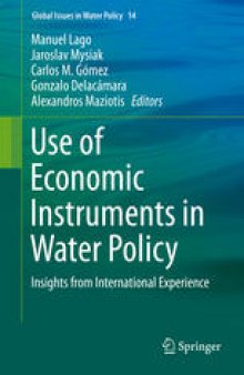 Use of Economic Instruments in Water Policy: Insights from International Experience