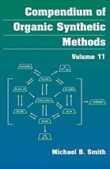 Compendium of Organic Synthetic Methods -Volume 11