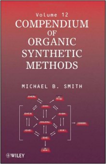 Compendium of Organic Synthetic Methods -Volume 12