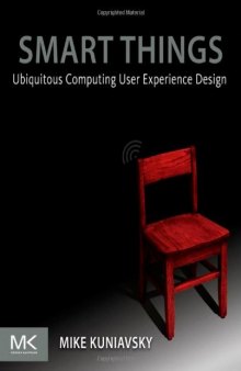 Smart Things: Ubiquitous Computing User Experience Design
