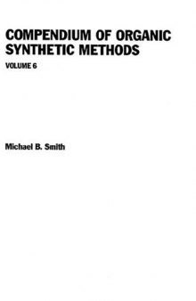 Compendium of Organic Synthetic Methods Volume 6