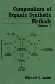 Compendium of Organic Synthetic Methods Volume 8