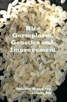 Rice - Germplasm, Genetics and Improvement