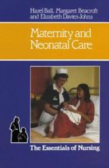 Maternity and Neonatal Care