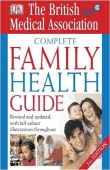 BMA Complete Family Health Guide (BMA Family)