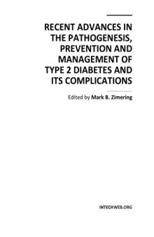 Recent Advances in the Pathogenesis, Prevention and Management of Type 2 Diabetes and its Complications  