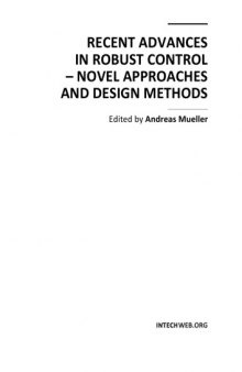 Recent Advs. in Robust Ctl. - Novel Apprs, Design Methods