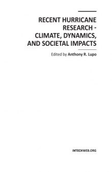 Recent Hurricane Research - Climate, Dynamics, and Societal Impacts  