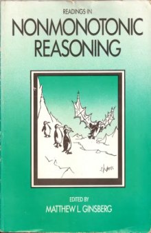 Readings in Nonmonotonic Reasoning