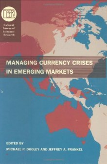 Managing currency crises in emerging markets