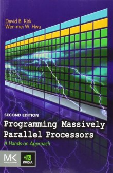 Programming massively parallel processors : a hands-on approach, second edition