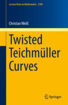 Twisted Teichmüller Curves