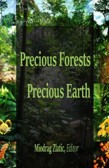 Precious Forests Precious Earth