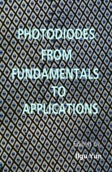 Photodiodes - From Fundamentals to Applications