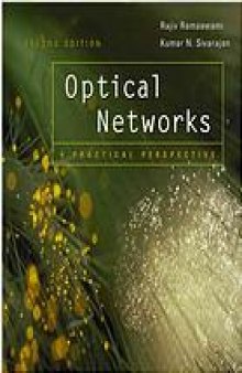 Optical networks : a practical perspective