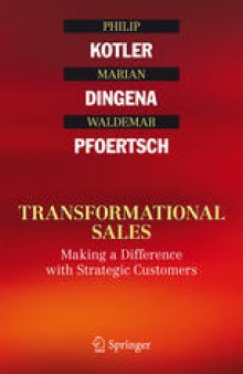Transformational Sales: Making a Difference with Strategic Customers
