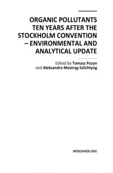 Organic pollutants ten years after the Stockholm convention - environmental and analytical update