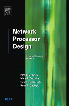 Network Processor Design, Volume 3: Issues and Practices