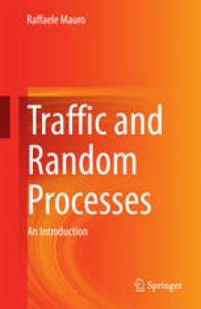 Traffic and Random Processes: An Introduction