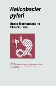 Helicobacter pylori: Basic Mechanisms to Clinical Cure