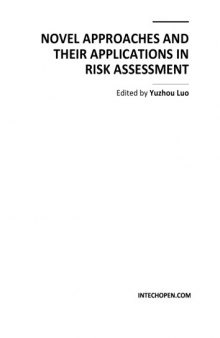 Novel approaches and their applications in risk assessment
