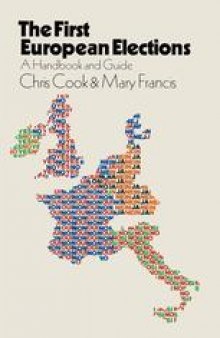 The First European Elections: A Handbook and Guide