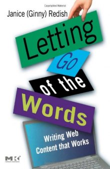 Letting go of the words: writing Web content that works