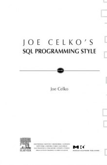 Joe Celko's SQL Programming Style