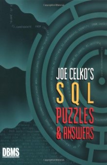 Joe Celko's SQL Puzzles and Answers. 