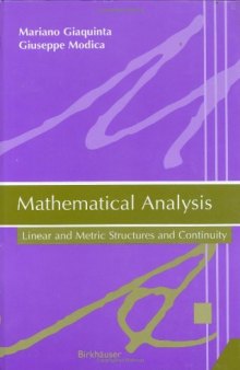 Mathematical analysis : linear and metric structures and continuity