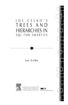 Joe Celko's Trees and hierarchies in SQL for smarties