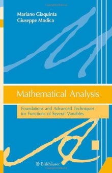 Mathematical Analysis: Foundations and Advanced Techniques for Functions of Several Variables  