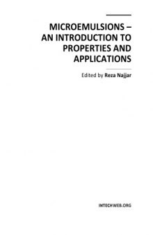 Microemulsions : an introduction to properties and applications