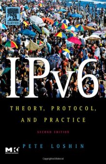 IPv6. Theory, Protocol and Practice