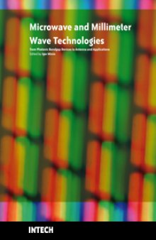 Microwave and Millimeter Wave Technologies from Photonic Bandgap Devices to Antenna and Applications