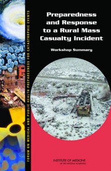 Preparedness and Response to a Rural Mass Casualty Incident: Workshop Summary