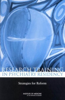 Research training in psychiatry residency : strategies for reform