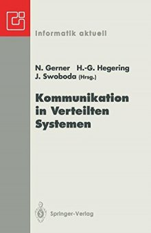 Kommunikation in Verteilten Systemen: ITG/GI-Fachtagung München, 3.–5. März 1993