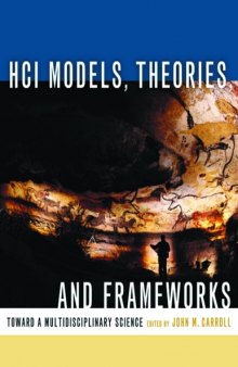 HCI Models, Theories, and Frameworks: Toward a Multidisciplinary Science