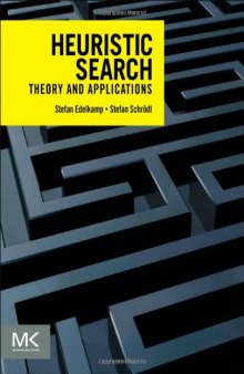 Heuristic Search: Theory and Applications  