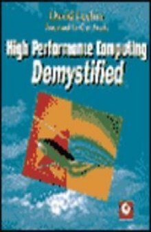 High Performance Computing Demystified