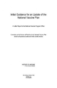 Initial Guidance for an Update of the National Vaccine Plan: A Letter Report to the National Vaccine Program Office