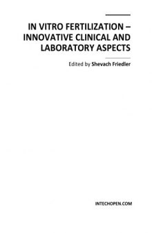 In Vitro Fertilization - Innovative Clinical, Lab. Aspects