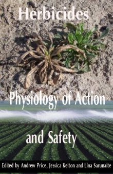 Herbicides, Physiology of Action, and Safety