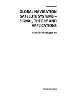 Global Navigation Satellite Systems  Signal, Theory and Applications